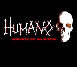 Humano (ECU) : Aguante Ke no Muero